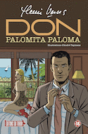 Don, t. 01 : Palomita Paloma